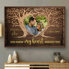 God Knew My Heart Needed You - Personalized Horizontal Poster - Upload Image. Gift For Couples. Husband Wife