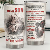 I May Not Carry You In My Arms But I Will Always Carry You In My Heart - Tumbler - To My Son. Gift For Son. Son Gift From Mom. Birthday Gift For Son