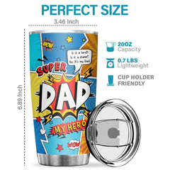 Super Dad My Hero. No.1 Dad Nutrition Facts - Tumbler - To My Dad. Gift For Dad. Dad Gift From Daughter And Son. Birthday Gift For Dad
