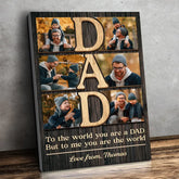 Custom Photo My World Is All About You - Family Personalized Custom Vertical Canvas - Father's Day. Gift For Dad
