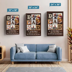 Custom Photo Daddy. You Mean A Lot To Me - Family Personalized Custom Vertical Canvas - Father's Day. Gift For Dad