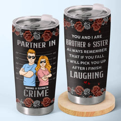 A Sibling Is The Keeper Of Your Identity - Family Personalized Custom Tumbler - Gift For Family Members. Siblings. Brothers. Sisters