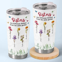 A Garden's Proud Display - Bestie Personalized Custom Tumbler - Gift For Best Friends. BFF. Sisters