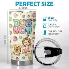 As A Pet Mom. My Life Is So Much Richer - Dog & Cat Personalized Custom 3D Inflated Effect Printed Tumbler - Gift For Pet Owners. Pet Lovers