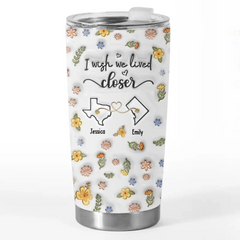 I'm Missing My Bestie In These Moments - Bestie Personalized Custom 3D Inflated Effect Printed Tumbler - Gift For Best Friends. BFF. Sisters