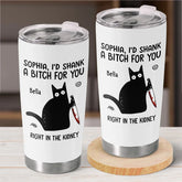 I've Got Your Back. No Matter What - Friend Personalized Custom Tumbler - Christmas Gift For Best Friends. Sisters. Family Members. Coworkers