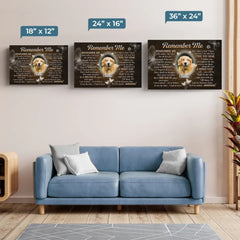 Custom Photo Remember Me With Smiles - Memorial Personalized Custom Horizontal Canvas - Sympathy Gift For Pet Owners. Pet Lovers