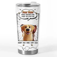 Our Love For You Is Fur-Ever - Dog Personalized Custom Tumbler - Gift For Pet Owners. Pet Lovers