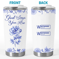 Custom Tumbler - Personalized Best Friend Birthday Gifts For Women. Besties. Sisters. BFF. Family. Yourself - God Says I Am
