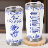 Custom Tumbler - Personalized Best Friend Birthday Gifts For Women. Besties. Sisters. BFF. Family. Yourself - God Says I Am