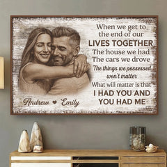 Custom Photo Horizontal Poster - Personalized Anniversary Wedding Gifts For Husband And Wife. Him And Her - Together We Feel Safe