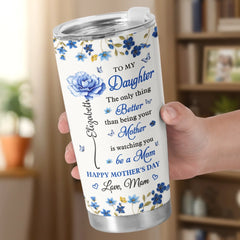 Custom Tumbler - Personalized Mother's Day Gifts For Daughter - My Daughter. My Heart. My Pride