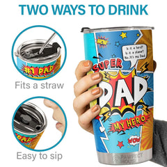 Super Dad My Hero. No.1 Dad Nutrition Facts - Tumbler - To My Dad. Gift For Dad. Dad Gift From Daughter And Son. Birthday Gift For Dad