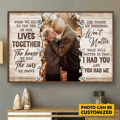 I Had You & You Had Me - Personalized Horizontal Poster - Upload Image. Gift For Couples. Husband Wife