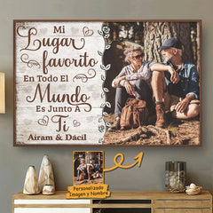 Mi Lugar Favorito Es Junto A Ti - Subir Imagen. Regalo Para Parejas. Marido Y Mujer - Personalized Horizontal Poster Spanish