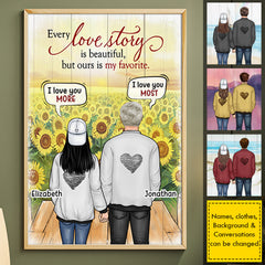 Every Love Story Is Beautiful. But Ours Is My Favorite - Gift For Couples. Personalized Vertical Poster