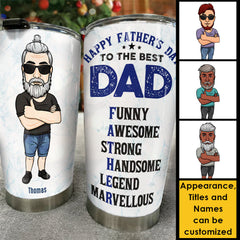 To The Best Dad - Personalized Tumbler - Gift For Dad. Gift For Father's Day