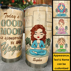Today's Good Mood Is Sponsored By Yoga - Personalized Tumbler - Gift For Yoga Lovers
