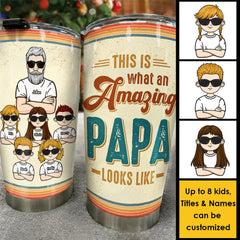 What An Amazing Dad Looks Like - Personalized Tumbler - Gift For Dad. Gift For Grandpa
