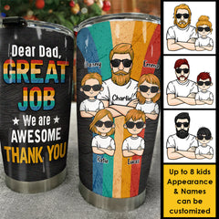 We're Awesome. Great Job Dad - Personalized Tumbler - Gift For Dad