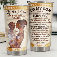 Follow Your Dreams Belive In Yourself & Remember To Be Awesome - Tumbler - To My Son. Gift For Son. Son Gift From Mom. Birthday Gift For Son