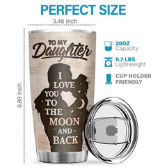 You Either Win Or Learn Just Go Forth And Aim For The Skies - Tumbler - To My Daughter. Gift For Daughter. Daughter Gift From Dad. Birthday Gift For Daughter