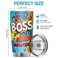 I'm A Proud Boss Of Freaking Awesome Employees - Tumbler - Coworker. Office. Employee Appreciation. Farewell Gift. Work Friend. Colleagues Friendship