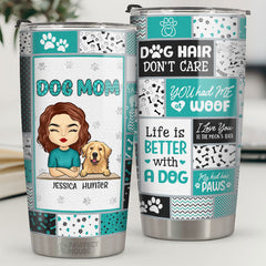 You Had Me At Woof - Dog Personalized Custom Tumbler -  Mother's Day. Birthday Gift For Pet Owners. Pet Lovers