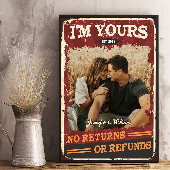 No Returns Or Refunds - Couple Personalized Custom Vertical Poster - Upload Image. Gift For Husband Wife. Anniversary
