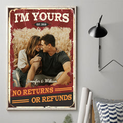 No Returns Or Refunds - Couple Personalized Custom Vertical Poster - Upload Image. Gift For Husband Wife. Anniversary
