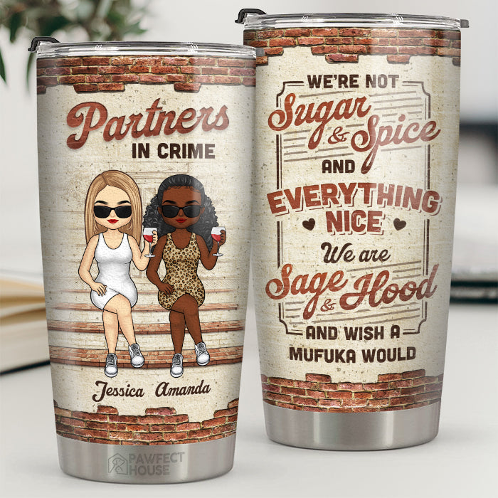We Are Like A Really Small Gang - Bestie Personalized Custom Tumbler - Gift For Best Friends. BFF. Sisters
