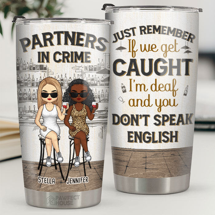 Partners In Crime - Bestie Personalized Custom Tumbler - Gift For Best Friends. BFF. Sisters