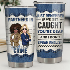 Bestie. Partners In Crime - Bestie Personalized Custom Tumbler - Gift For Best Friends. BFF. Sisters