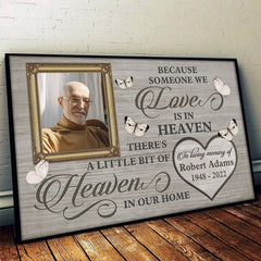 There's A Little Bit Of Heaven In Our Home - Memorial Personalized Custom Horizontal Poster - Upload Image. Sympathy Gift For Family Members