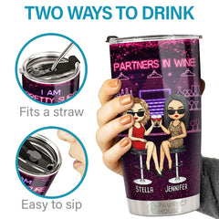 Partners In Wine. We're Made Of Sarcasm. Wine & Everything Fine - Bestie Personalized Custom Tumbler - Gift For Best Friends. BFF. Sisters