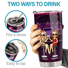 Friends Who Drink Together. Stay Together - Bestie Personalized Custom Tumbler - Gift For Best Friends. BFF. Sisters