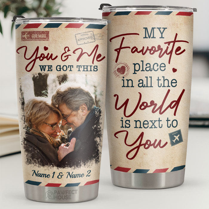 You & Me. We Got This - Personalized Tumbler - Upload Image. Gift For Couple. Husband Wife. Anniversary. Engagement. Wedding. Marriage Gift