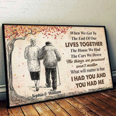 We Had Each Other - Couple Personalized Custom Horizontal Poster - Gift For Husband Wife. Anniversary