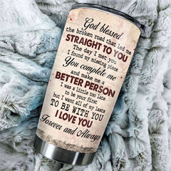 To My Wife. The Day I Met You I Found My Missing Piece - Gift For Couples. Personalized Tumbler