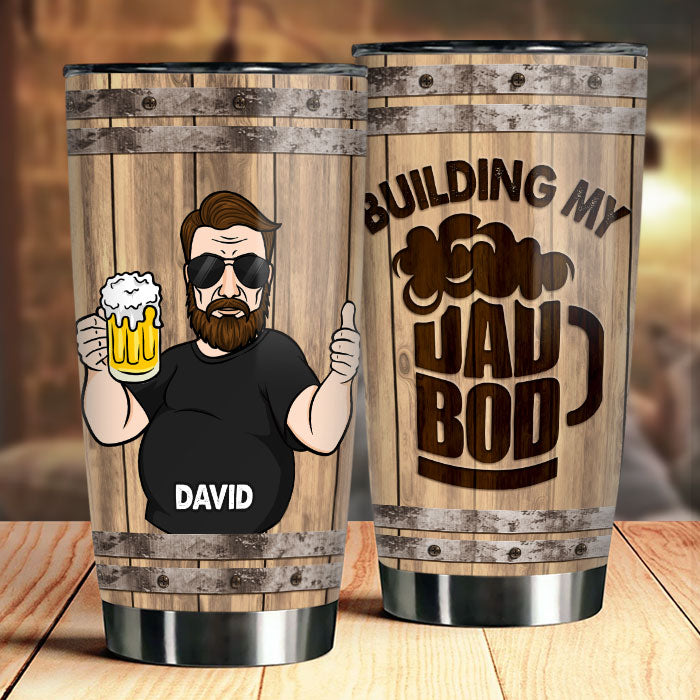 Building My Dad Bod - Gift For Dad. Grandpa - Personalized Tumbler