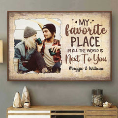 My Favorite Thing Is Staying Next To You - Upload Image. Gift For Couples - Personalized Horizontal Poster