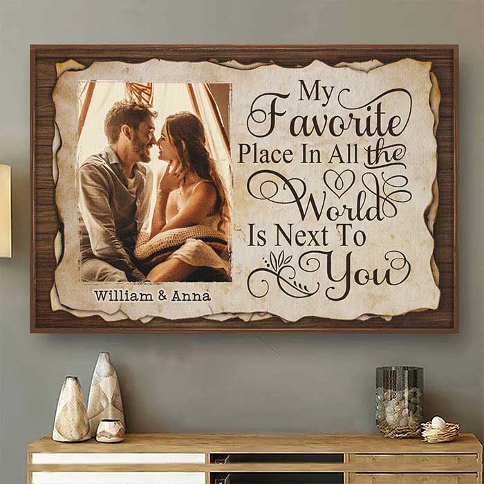 My Favorite Thing Is Staying Next To You - Upload Image. Gift For Couples. Husband Wife - Personalized Horizontal Poster