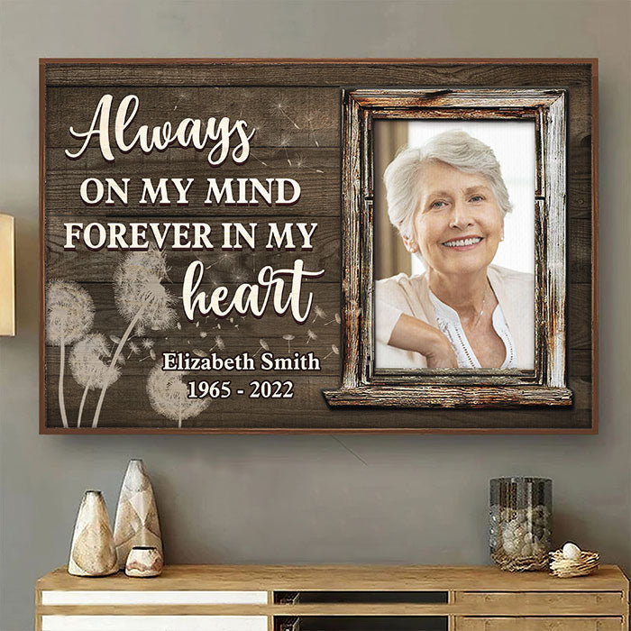 You're Always On My Mind & Forever In My Heart - Upload Image. Personalized Horizontal Poster
