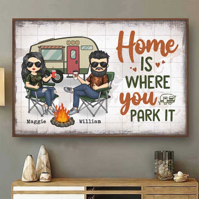 Home Is Where You Park It - Gift For Camping Couples. Personalized Horizontal Poster