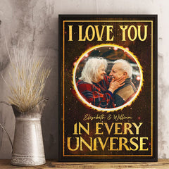 I Love You In Every Universe - Upload Image. Gift For Couples. Husband Wife. Personalized Vertical Poster