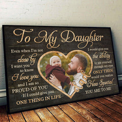 You're So Special To Me - Upload Image. Gift For Daughter - Personalized Horizontal Poster