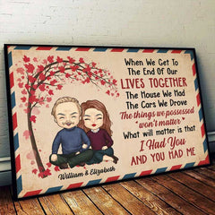 I Had You And You Had Me - Gift For Couples. Personalized Horizontal Poster