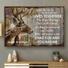 I Had You And You Had Me - Personalized Horizontal Poster