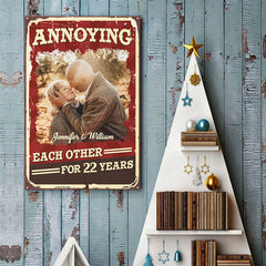 Annoying Each Other For Plenty Of Years And Still Going Strong - Upload Image. Gift For Couples. Husband Wife - Personalized Vertical Poster