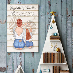 A Mother Is Your Forever Friend - Mom To Daughter. Personalized Vertical Poster